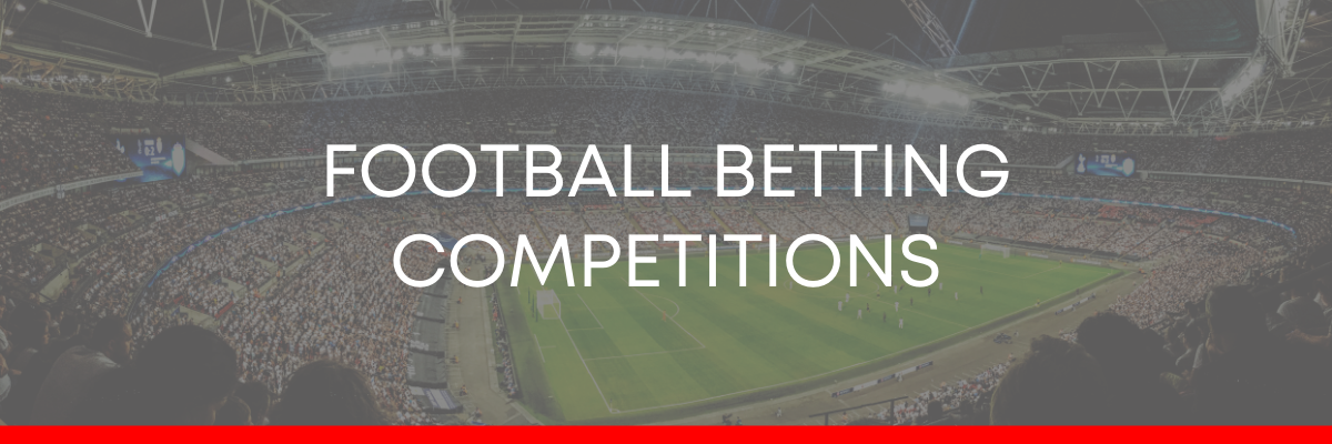 Football Betting Competitions - Free To Enter Every Week