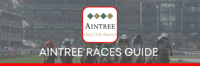 Read more about the article Aintree Racecourse Guide