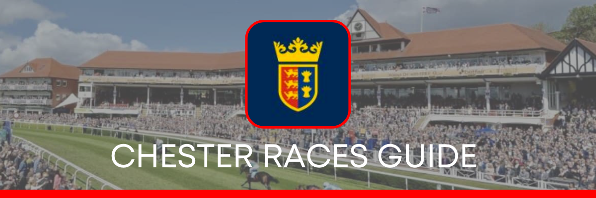 CHESTER RACES GUIDE